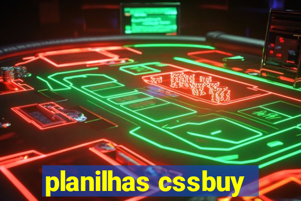 planilhas cssbuy